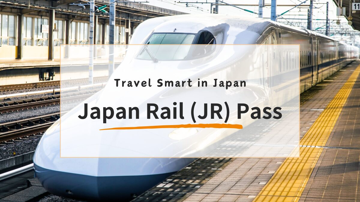 Discover Japan with Ease: The Complete JR Pass Guide