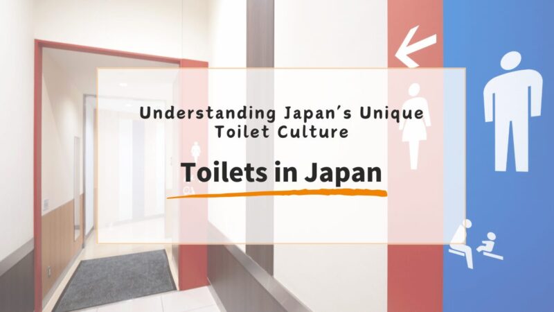 From Squat to Seat: Understanding Japan’s Unique Toilet Culture