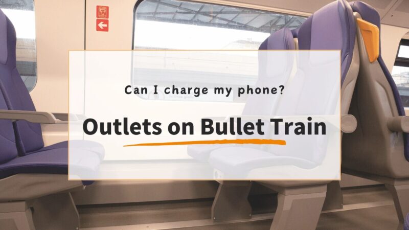 Charging Your Phone on the Shinkansen/Bullet Train