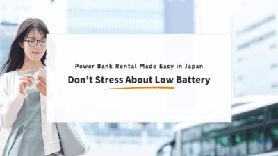 Power Bank Rental in Japan: How to Use ChargeSPOT