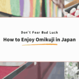 Omikuji in Japan: More Than Just Good or Bad Luck