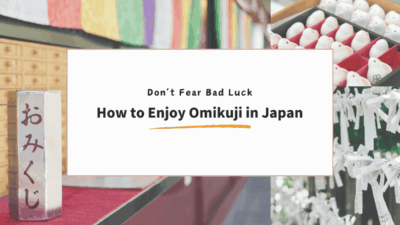 Omikuji in Japan: More Than Just Good or Bad Luck
