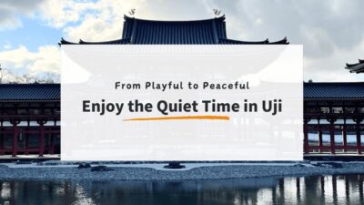 Uji for First-Time Visitors: Nintendo Museum & Easy Afternoon Walk