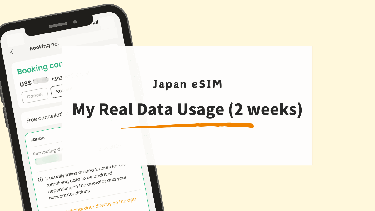 eSIM in Japan — What I Actually Used in 2 Weeks